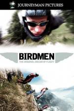 Watch Birdmen The Original Dream of Human Flight Gomovies