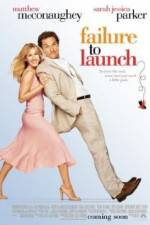 Watch Failure to Launch Gomovies
