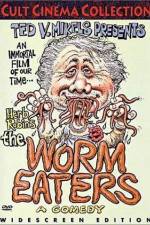 Watch The Worm Eaters Gomovies