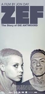 Watch ZEF: The Story of Die Antwoord Gomovies