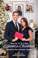 Watch Time for Us to Come Home for Christmas Gomovies