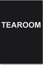 Watch Tearoom Gomovies