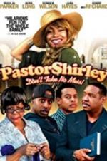 Watch Pastor Shirley Gomovies