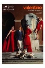 Watch Valentino: The Last Emperor Gomovies