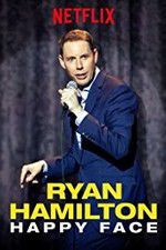 Watch Ryan Hamilton: Happy Face Gomovies