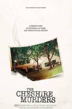 Watch The Cheshire Murders Gomovies