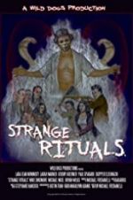 Watch Strange Rituals Gomovies