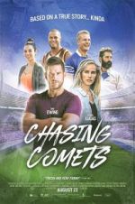 Watch Chasing Comets Gomovies