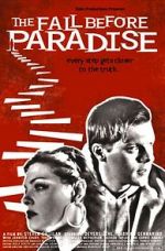 Watch The Fall Before Paradise Gomovies