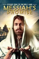 Watch Stevie\'s Trek to the Holy Land: Messiah\'s Promise (Short 2014) Gomovies