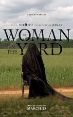 Watch The Woman in the Yard Gomovies
