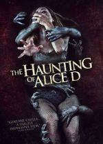 Watch The Haunting of Alice D Gomovies