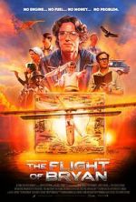 Watch The Flight of Bryan Gomovies