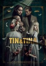 Watch Tin & Tina Gomovies