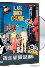 Watch Quick Change Gomovies