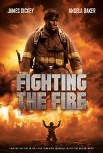 Watch Fighting the Fire Gomovies
