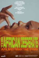 Watch The African Desperate Gomovies