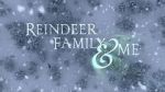 Watch Reindeer Family & Me Gomovies