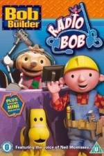 Watch Bob The Builder - Radio Bob Gomovies