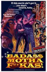 Watch Bada$$ Mothaf**kas Gomovies