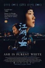 Watch Ash Is Purest White Gomovies