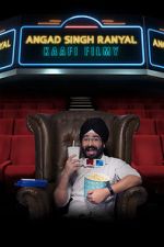 Watch Angad Singh Ranyal: Kaafi Filmy Gomovies