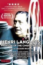 Watch Henri Langlois The Phantom of the Cinemathèque Gomovies