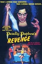 Watch Deadly Daphne\'s Revenge Gomovies