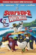 Watch Surf\'s Up 2: WaveMania Gomovies