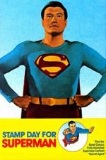 Watch Stamp Day for Superman Gomovies