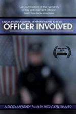 Watch Officer Involved Gomovies
