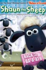 Watch Shaun The Sheep Back In The Ba a ath Gomovies