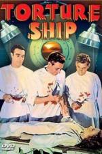 Watch Torture Ship Gomovies