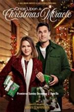 Watch Once Upon a Christmas Miracle Gomovies