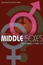 Watch Middle Sexes Redefining He and She Gomovies