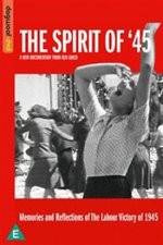 Watch The Spirit of 45 Gomovies