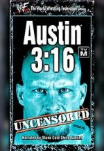 Watch Austin 3:16 Uncensored Gomovies