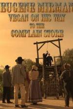 Watch Eugene Mirman: Vegan on His Way to the Complain Store Gomovies