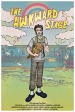 Watch The Awkward Stage Gomovies