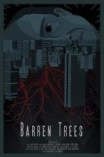 Watch Barren Trees Gomovies