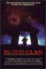 Watch Blood Clan Gomovies