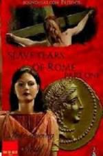 Watch Slave Tears of Rome: Part One Gomovies