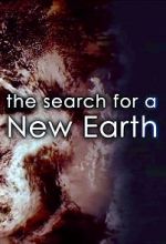 Watch The Search for a New Earth Gomovies