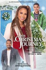 Watch Our Christmas Journey Gomovies
