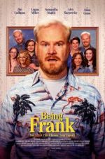 Watch Being Frank Gomovies