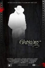 Watch Ghosting Gomovies