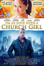 Watch I\'m in Love with a Church Girl Gomovies