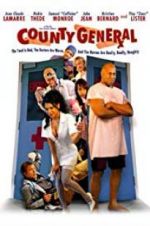 Watch County General Gomovies