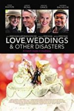Watch Love, Weddings & Other Disasters Gomovies