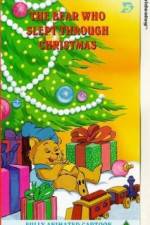 Watch The Bear Who Slept Through Christmas Gomovies